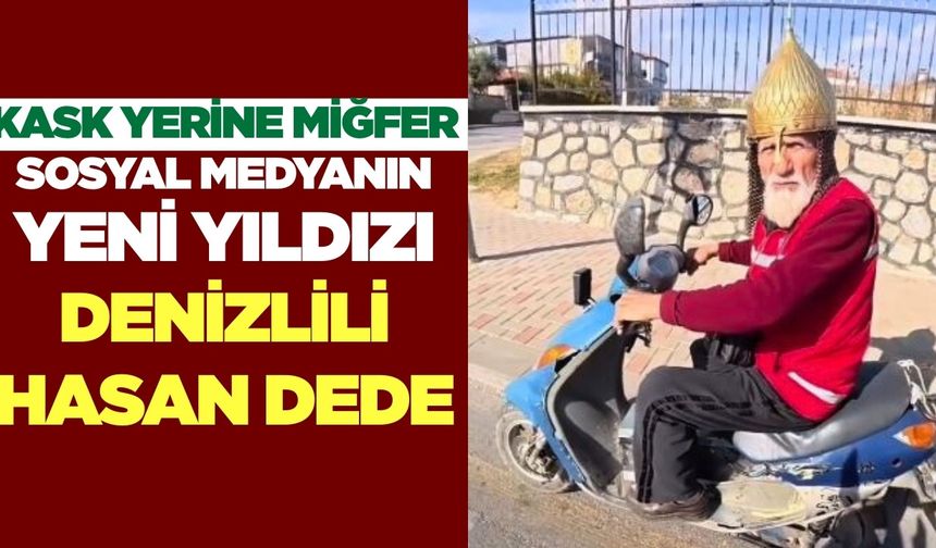 Denizlili Hasan Dede sosyal medyanın gündeminde