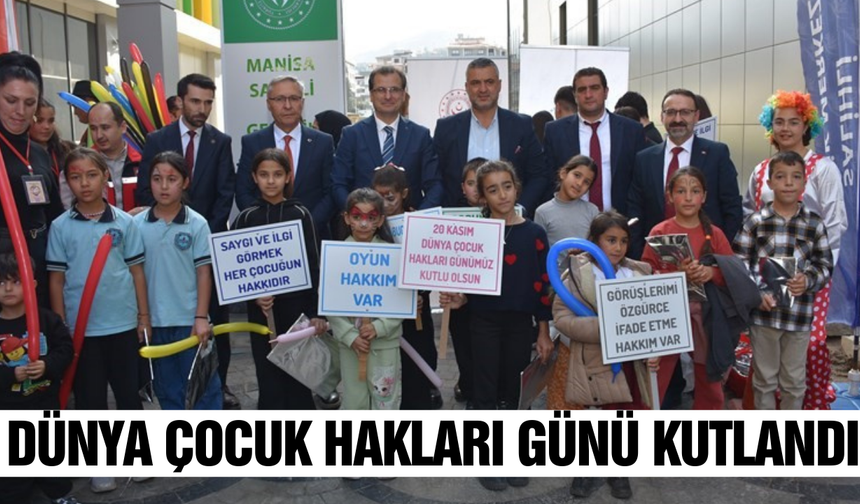 Dünya Çocuk Hakları Günü Salihli'de kutlandı!