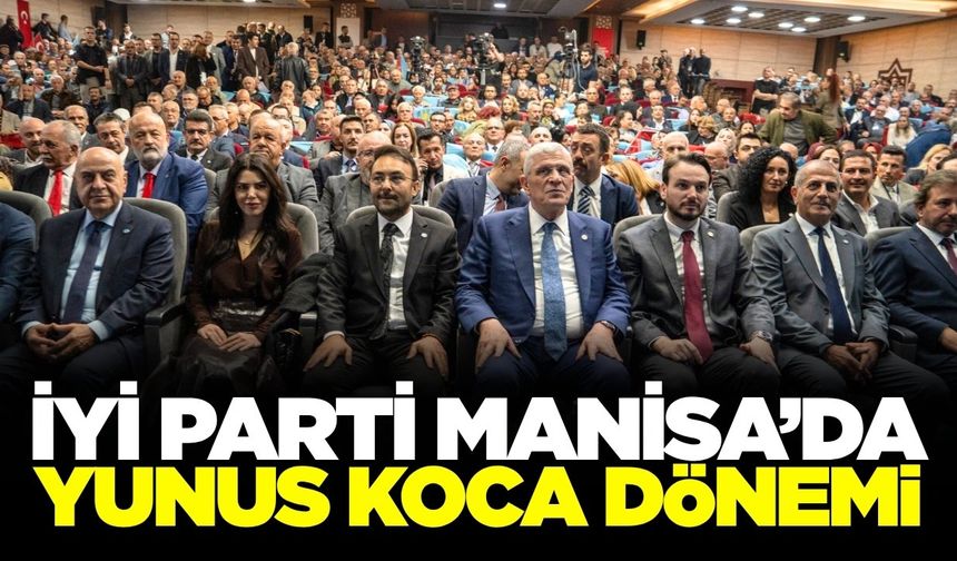 İYİ Parti Manisa'da bayrak değişimi