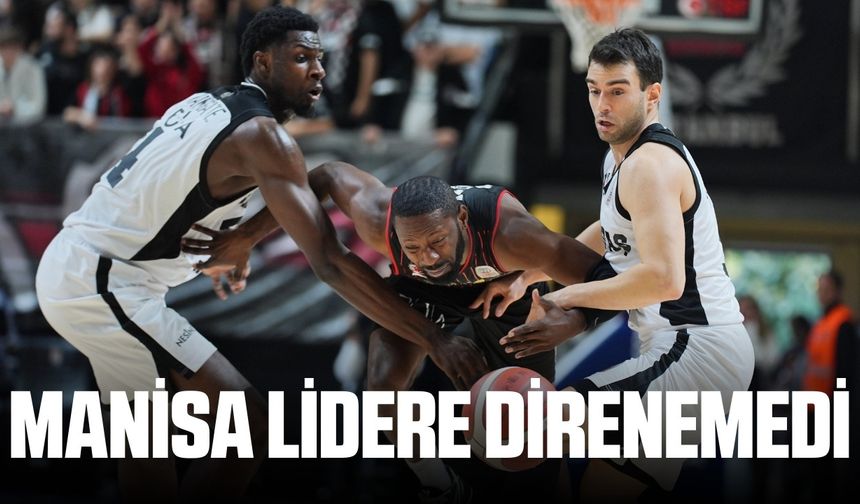 Manisa Basket Beşiktaş'a kaybetti