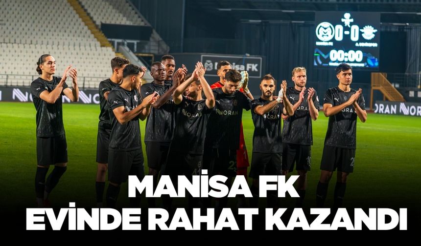 Manisa FK’dan Adana Demirspor’a Gol Yağmuru: 5-0