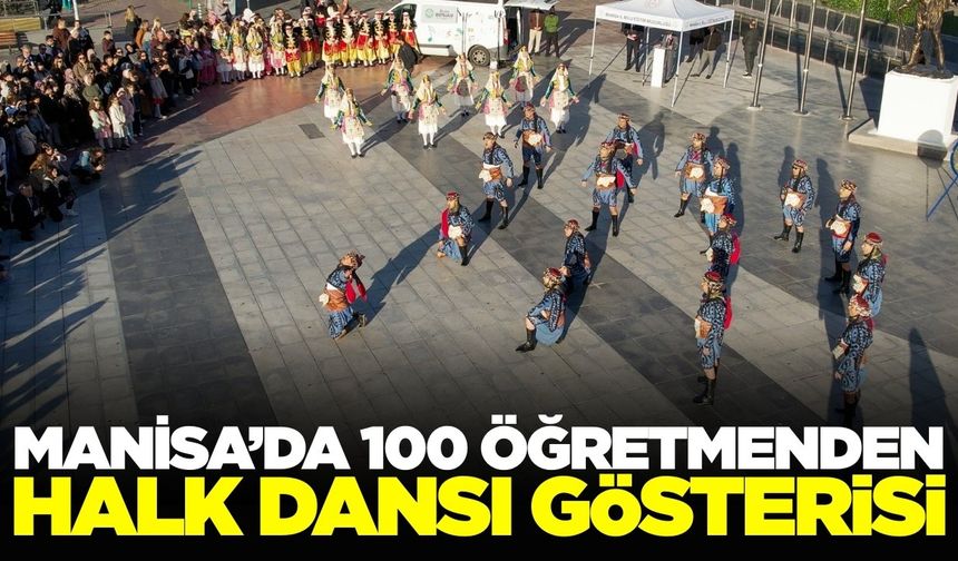 Manisa'da öğretmenlerden muhteşem gösteri