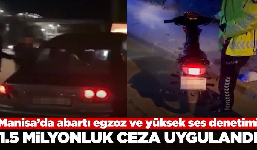 Manisa'da denetimlerde 64 araç trafikten men edildi