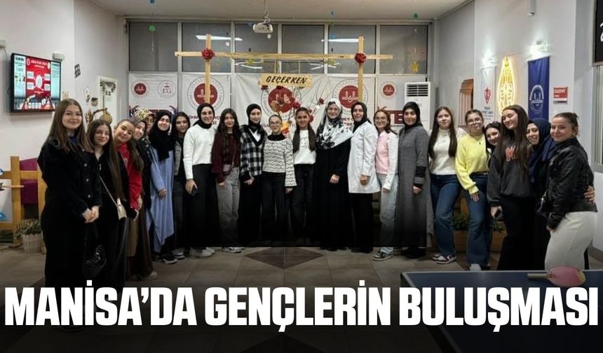Manisa'da iki ilçenin gençleri buluştu