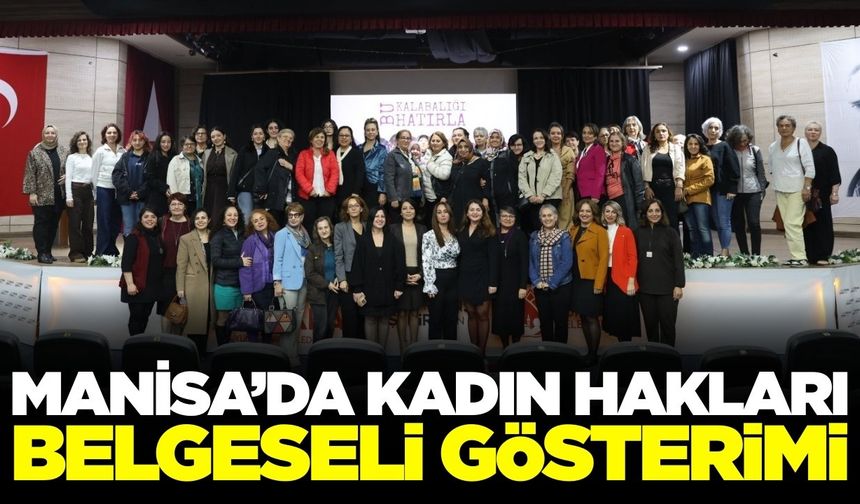 Manisa'da önce belgesel sonra söyleşi