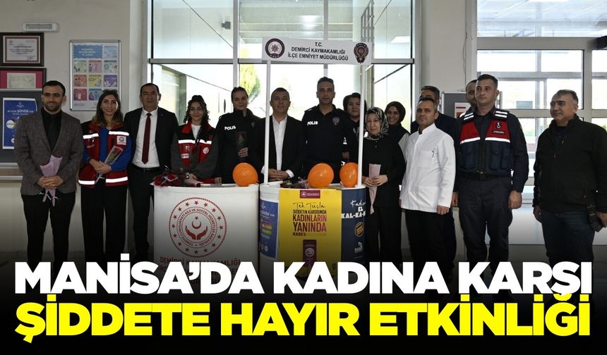Manisa'da kadına karşı şiddete farkındalık etkinliği