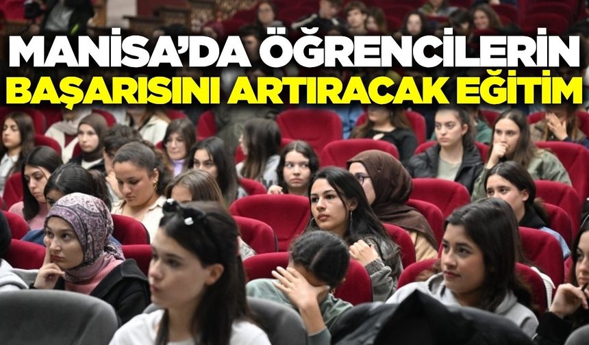 Manisa'da öğrencilerin sınav başarısını artırmaya yönelik eğitim