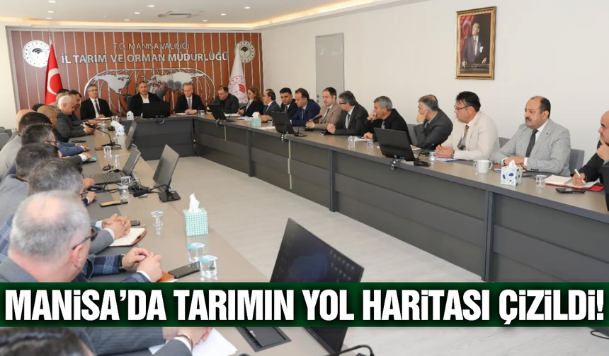 Manisa'da yeni dönem stratejileri belirlendi