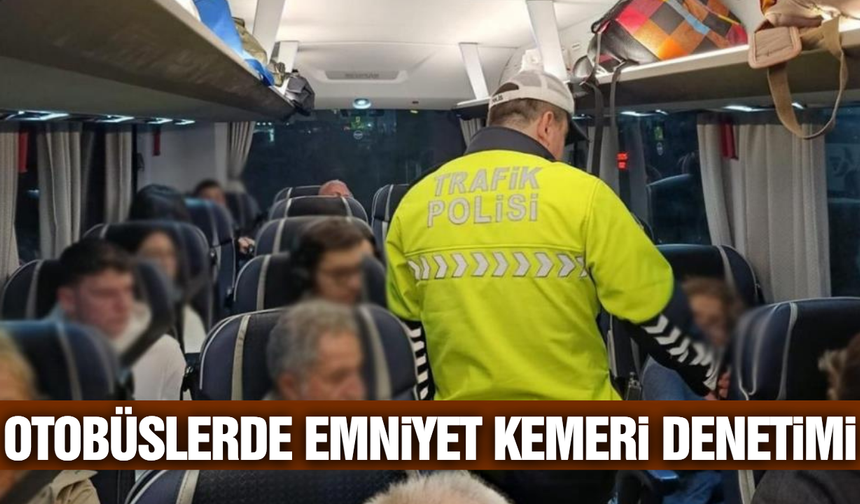 Manisa'da emniyet kemeri denetimi sıkılaştı!