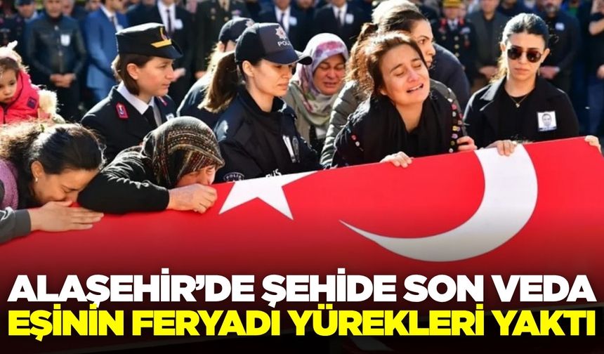 Alaşehir'de şehit polis için tören düzenlendi