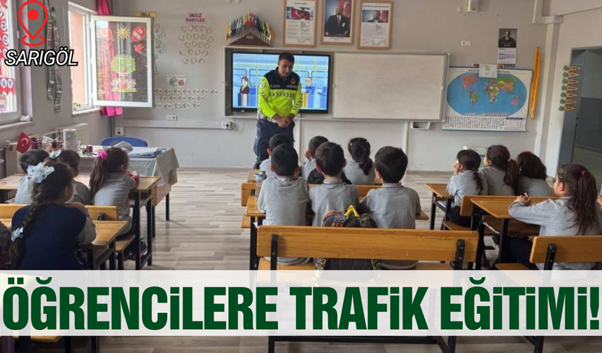 Sarıgöl'de öğrencilere trafik bilinci aşılanıyor!
