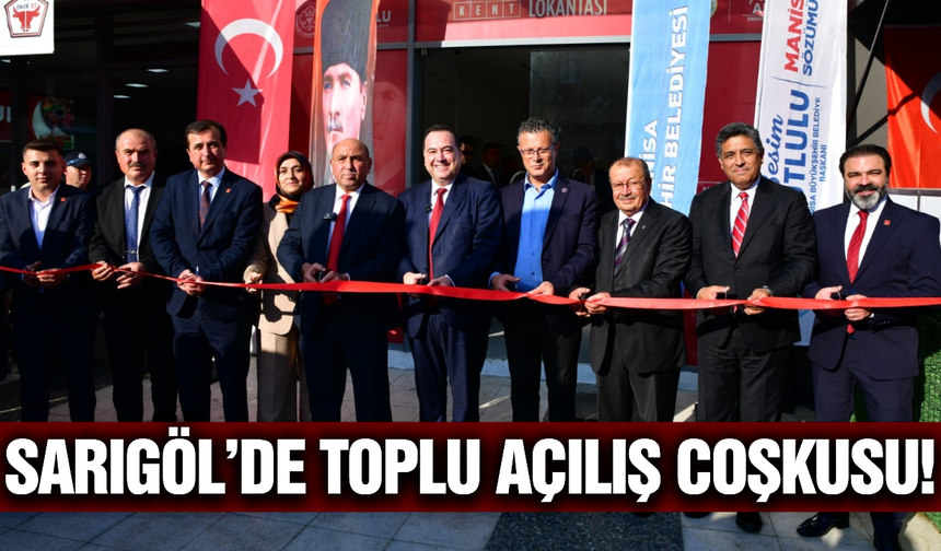 Sarıgöl'de 3 yeni proje törenle hizmete açıldı!