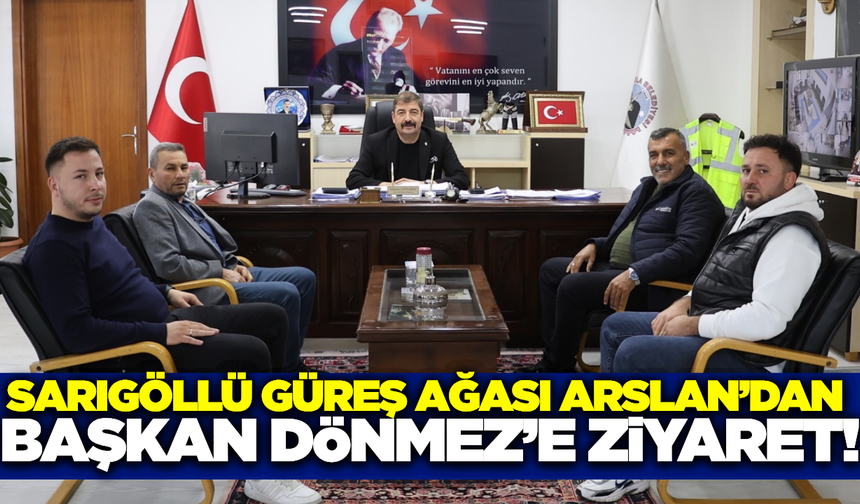 Sarıgöllü güreş ağası Halis Arslan'dan anlamlı ziyaret!