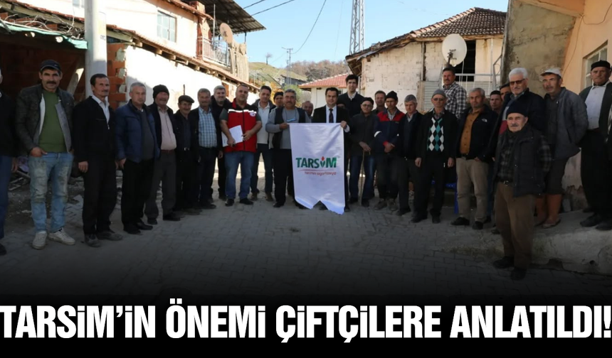 Demirci'de TARSİM bilgilendirme toplantısı yapıldı!