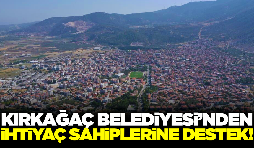 Kırkağaç'ta ihtiyaç sahibi ailelere kış desteği!