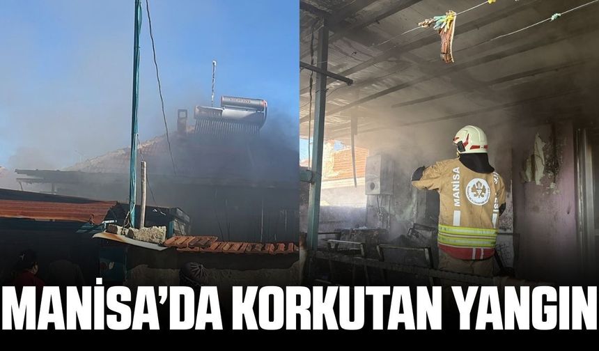 Manisa'da müstakil evde yangın!