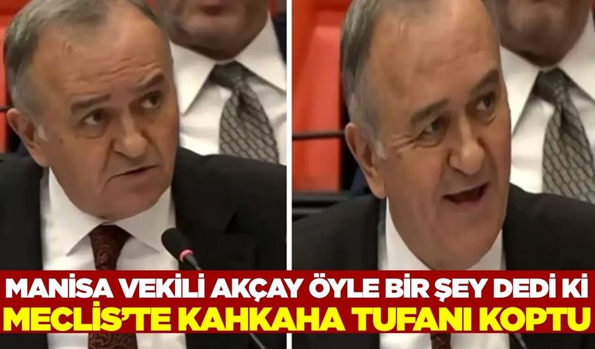 Manisalı Vekilin dil sürçmesi Meclisi kahkahalara boğdu