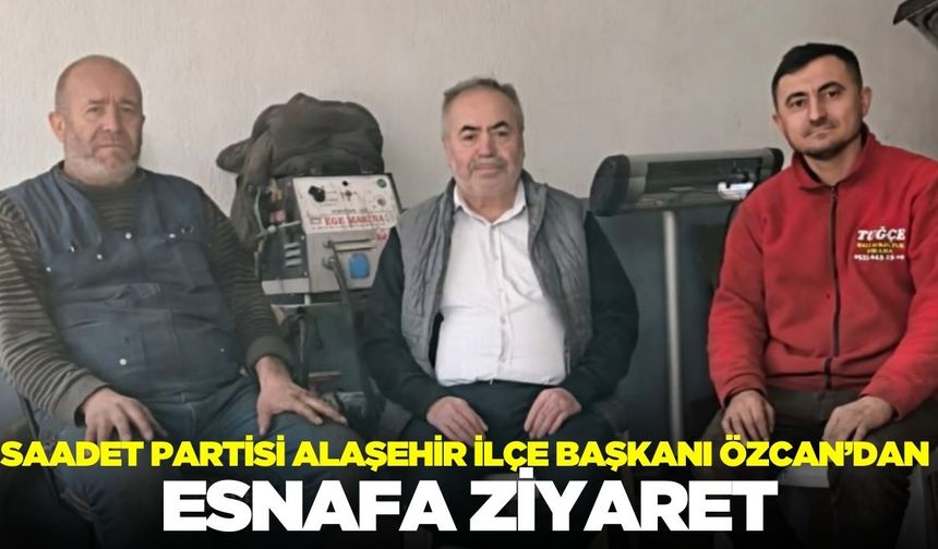 Başkan Nurin Özcan’dan Esnafa Ziyaret