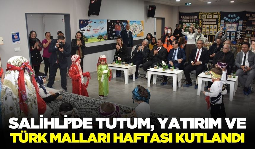 Salihli'de minikler Tutum, Yatırım Ve Türk Malları Haftasını kutladı