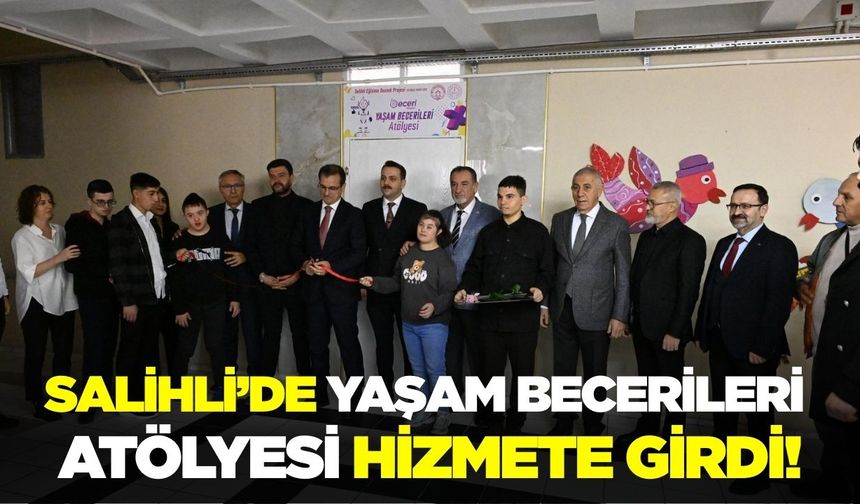 Salihli’de Yaşam Becerileri Atölyesi açıldı!