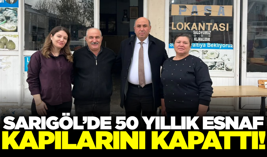 Sarıgöl'de Paşa Lokantası kapılarını kapatıyor