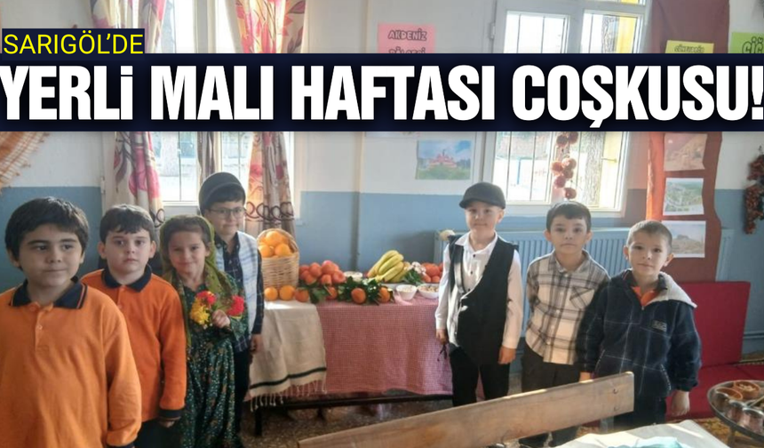 Yerli Malı Haftası Sarıgöl'de kutlandı!