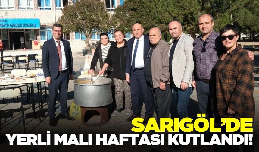 Sarıgöl’de Yerli Malı Haftası coşkuyla kutlandı