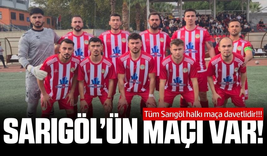 Sarogöllü gençler Salihli Belediyespor'u konuk edecek