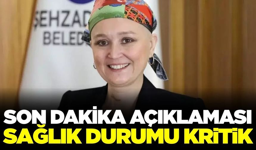 Gülşah Durbay'ın sağlık durumu hakkında son dakika açıklaması