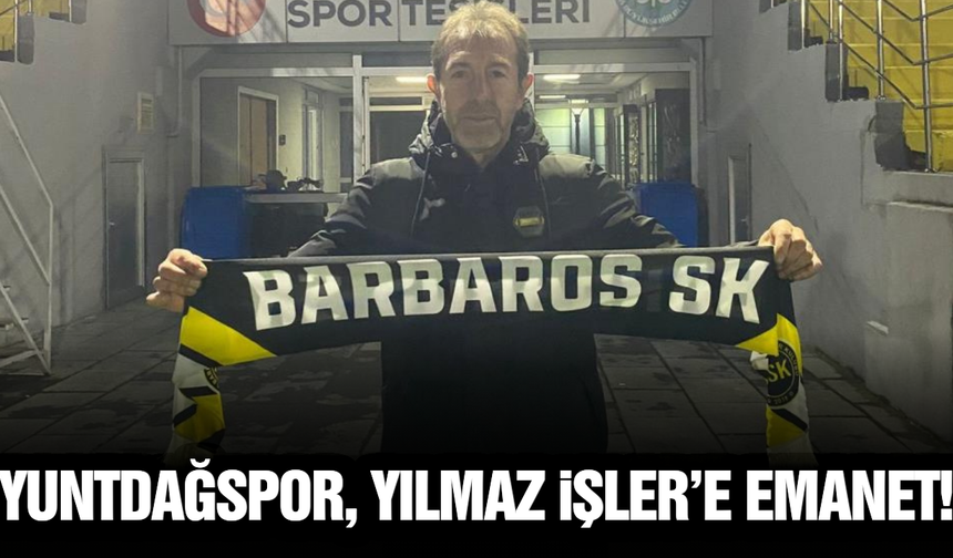 Yuntdağspor'da Yılmaz İşler dönemi başladı