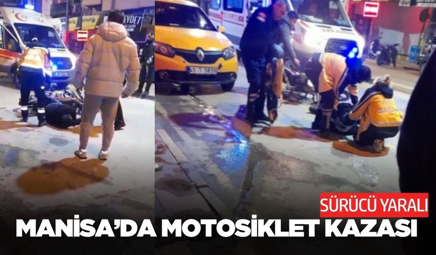 Alaşehir'de motosiklet kazası: 1 yaralı