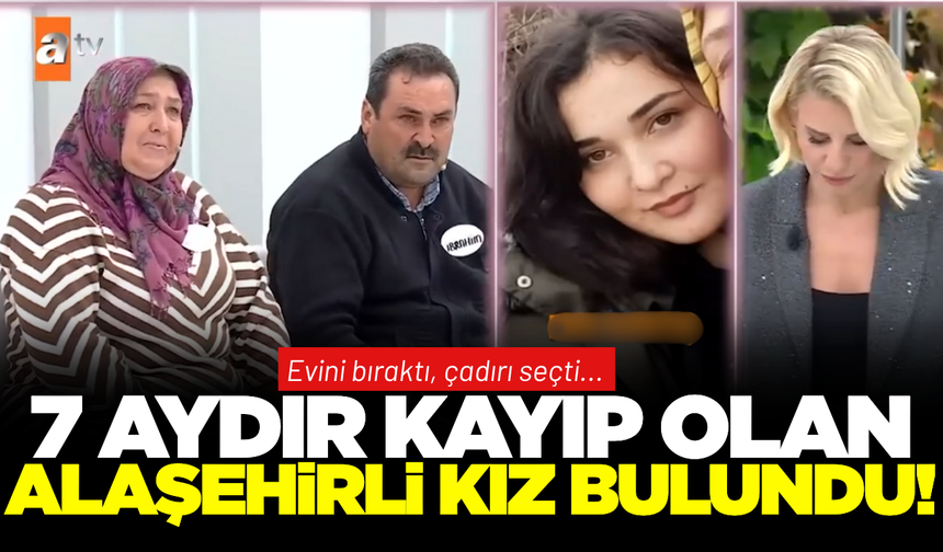 Alaşehirli aile Esra Erol'da! Kayıp kızları bulundu