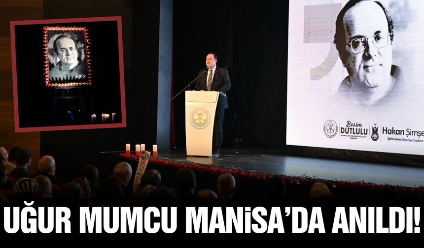 Basının usta kalemi Uğur Mumcu, Manisa'da anıldı!