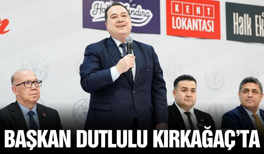 Besim Dutlulu, Kırkağaç'ta bir dizi temaslarda bulundu