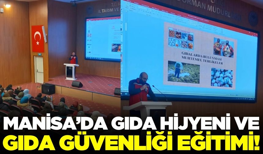 Manisa'da "Gıda Hijyeni" Eğitimi