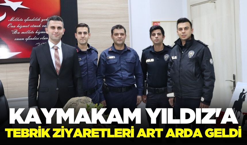 Kaymakam Yıldız, Tebrikleri kabul etti!