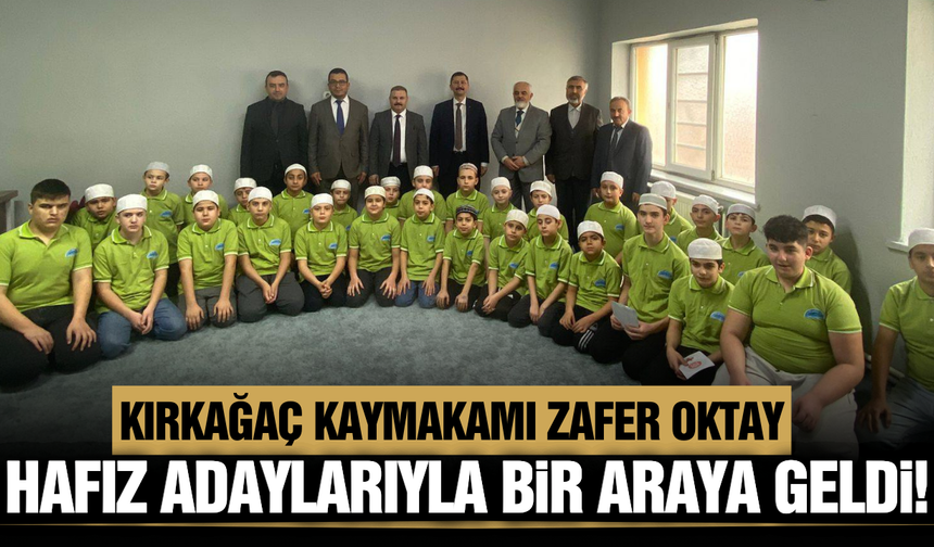 Kaymakam Oktay’dan hafız adaylarına anlamlı ziyaret!