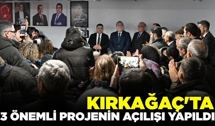 Kırkağaç'ta 3 önemli proje, açılışta Başkan Dutlulu'da yer aldı