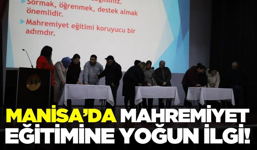 Manisa'da engelli bireylerin ailelerine yönelik mahremiyet eğitimi