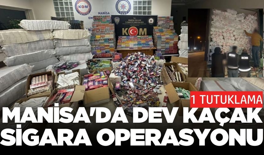Manisa'da Dev Kaçak Sigara Operasyonu: 1 kişi Tutuklandı
