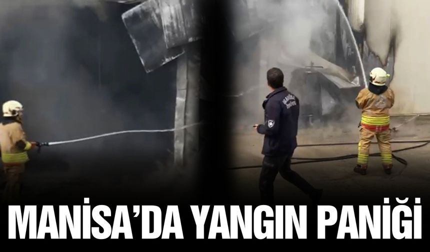 Manisa'da sanayi sitesinde yangın paniği