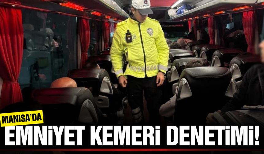 Manisa'da binlerce yolcu bilgilendirildi!