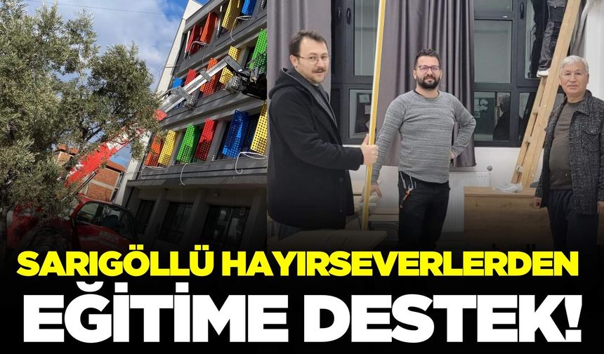 Sarıgöl'ün en büyük okuluna bir destek daha!