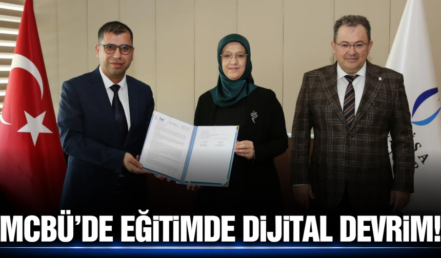 MCBÜ'de "Dijital Kampüs MXI" dönemi başlıyor!