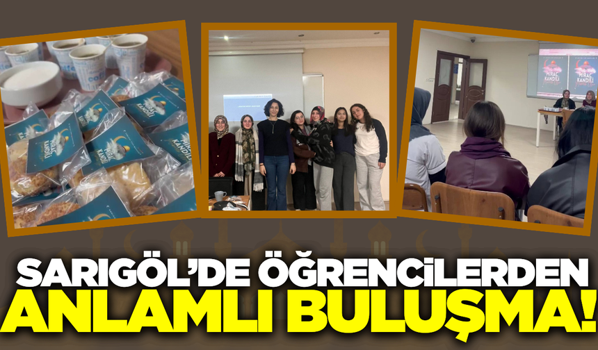 Sarıgöl'de öğrencilerden kandil programı!
