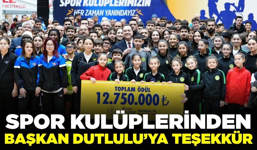 Spor Kulüplerinden Başkan Dutlulu'ya teşekkür mesajları geldi
