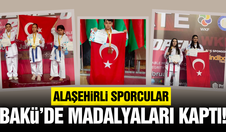 Bakü'de Alaşehir rüzgarı!