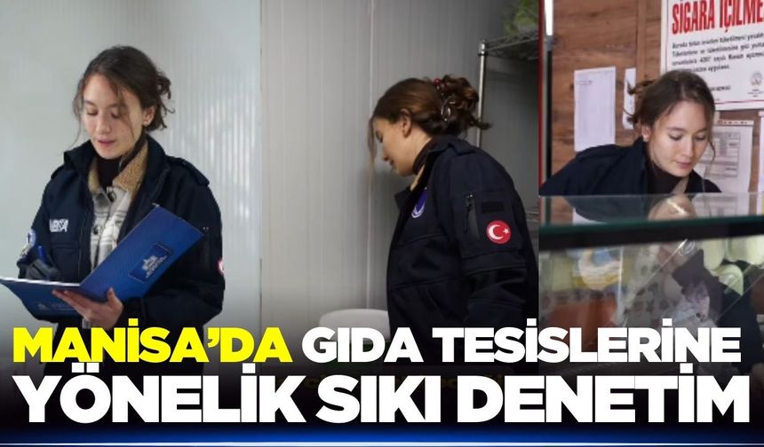 Manisa'da denetimler devam ediyor