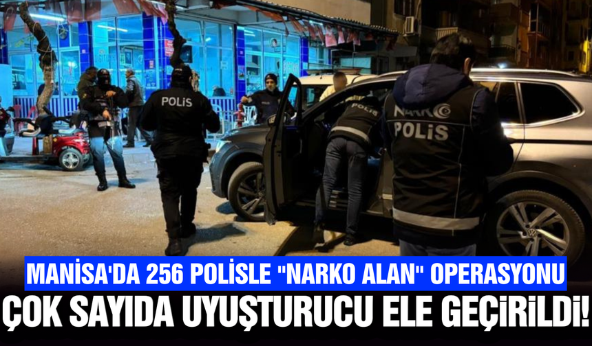 Manisa polisinde narko alan uygulaması: Aranan 6 kişi yakalandı!