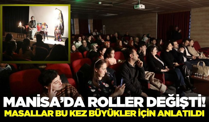 Manisa'da “Büyüklere Masallar” etkinliği